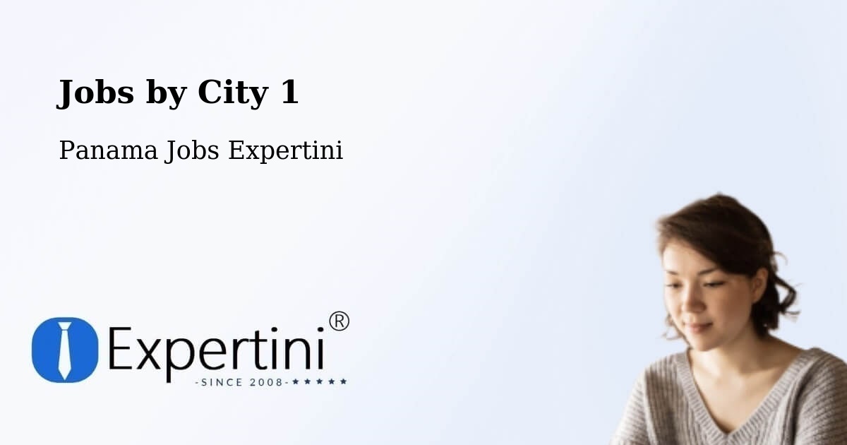City Jobs in Panama - Expertini
